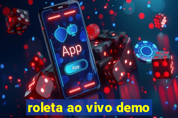 roleta ao vivo demo